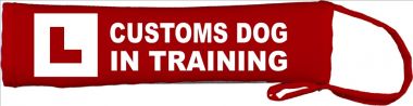 Learning Customs Dog In Training Lead Cover / Slip